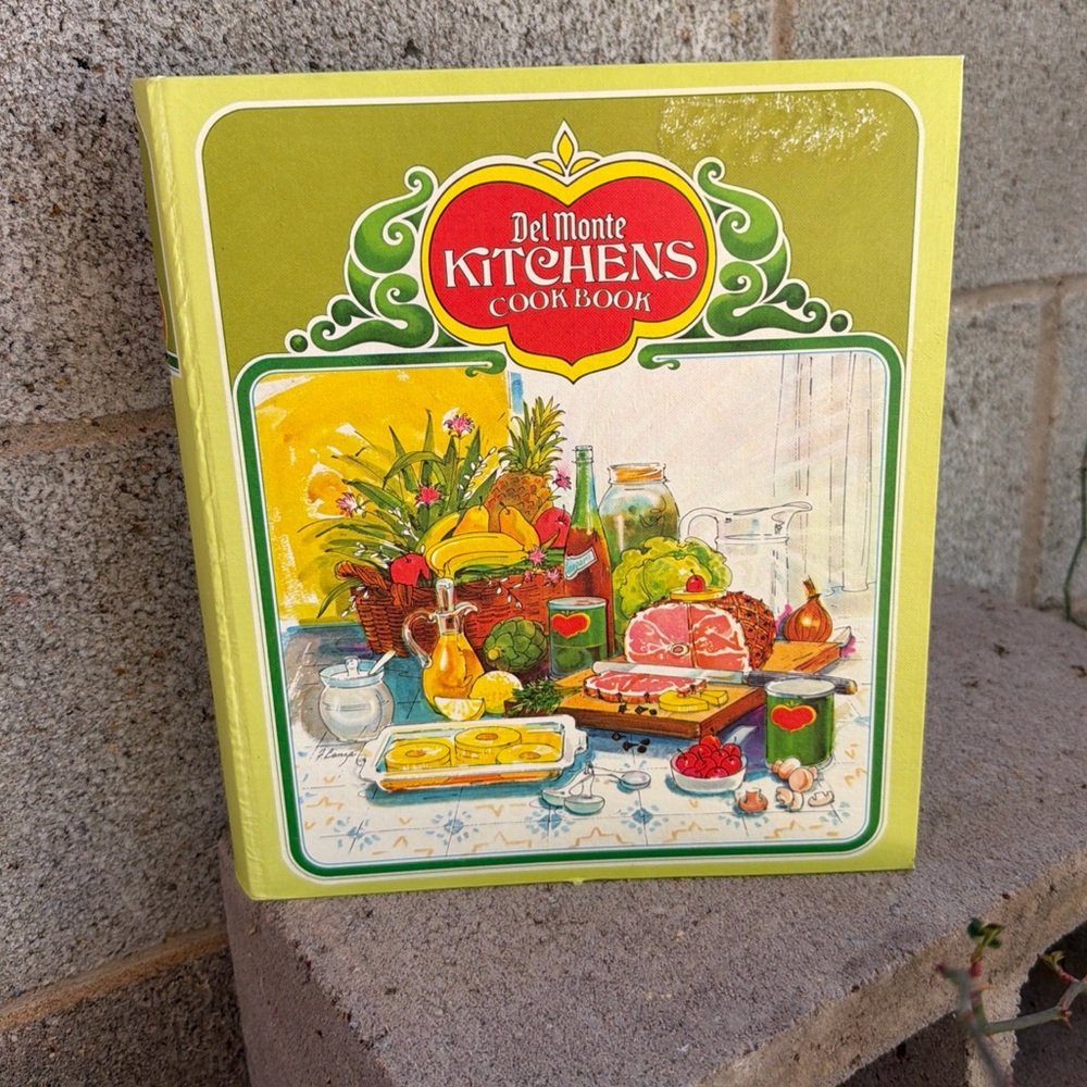 Kitchens Cook Book - Green and Yellow Del Monte 1972 First Edition